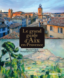 Grand guide d'Aix-en-Provence