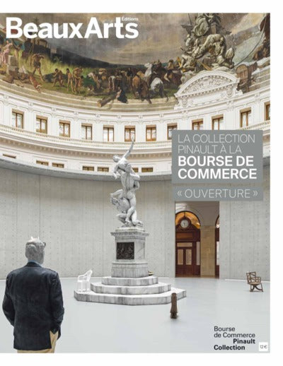 La collection Pinault à la Bourse de Commerce: Ouverture