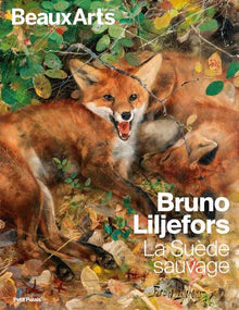 Bruno Liljefors, la Suède sauvage