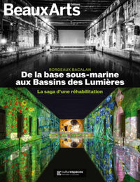 Bordeaux : de la base sous-marine aux bassins de lumieres