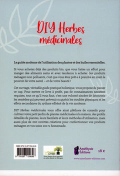 DIY Herbes médicinales - 200 remèdes naturels pour le bien-être et la beauté