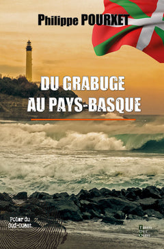 Grabuge au Pays basque