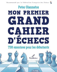 Mon premier grand cahier d'échecs