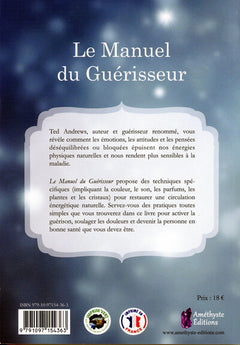 Le Manuel du Guérisseur - Guide de guérison énergétique pour débutant, pour vous-même et pour les autres