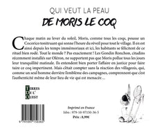 Qui veut la peau de Moris le coq