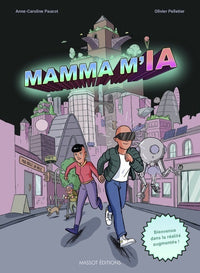 Mamma m'ia - Bienvenue dans la réalité augmentée !