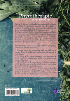 Phytothérapie pour débutants - 35 plantes médicinales pour guérir des problèmes de santé fréquents