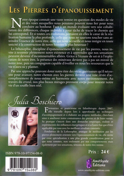 Les pierres d'épanouissement. Pratique de la lithosophie