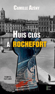 HUIS CLOS A ROCHEFORT