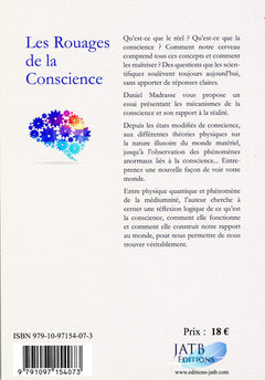 Les Rouages de la Conscience - Plongée dans les mécanismes et les illusions de la réalité