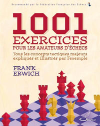 1001 exercices pour les amateurs d'échecs