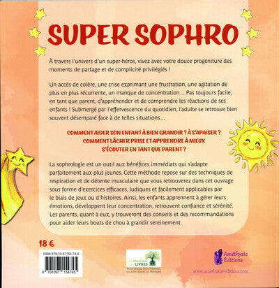 Super Sophro - Des activités et exercices à partager en famille