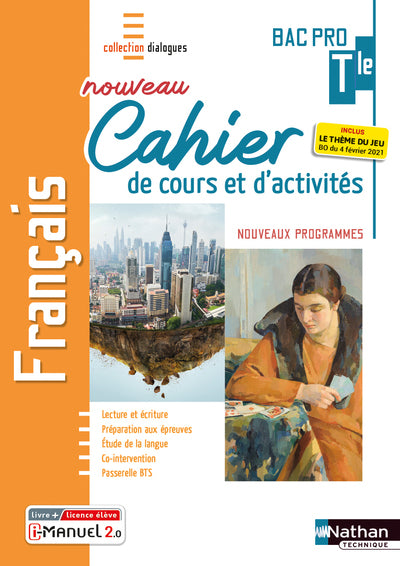 Français - Tle Bac Pro - Cahier de cours et d'activités