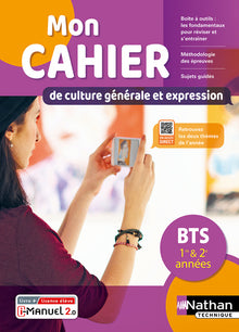Cahier - Culture générale et expression - Français - BTS 1e/2e