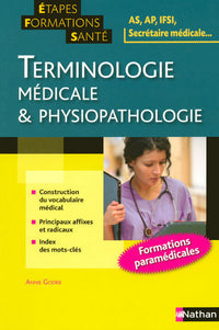 Terminologie médicale & physiopathologie