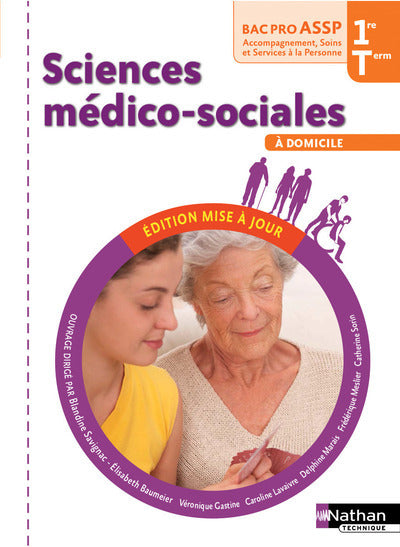 Sciences médico-sociales 1ère/Term Bac pro ASSP option à domicile