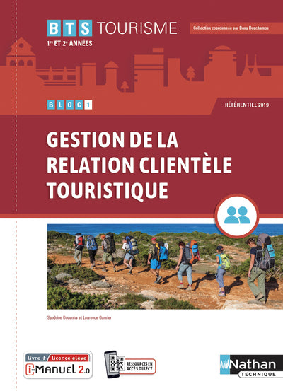 Bloc 1 - Gestion de la relation clientèle touristique BTS Tourisme 1re et 2ème années