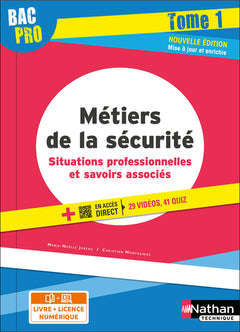Métiers de la sécurité - Situations professionnelles et savoirs associés Tome 1 Bac pro - élève 2022