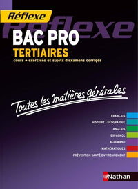 Toutes les matières générales - Bac Pro Tertiaires