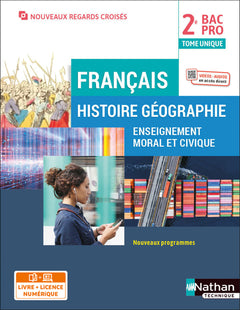 Français - Histoire Géographie EMC - 2de Bac Pro