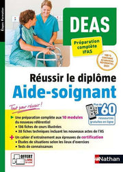 DEAS - Préparation complète IFAS - Réussir le diplôme Aide-soignant - 2021