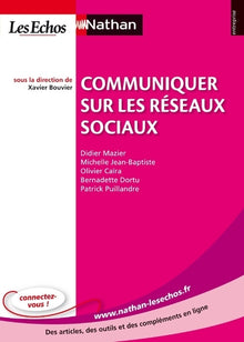 Communiquer sur les réseaux sociaux Entreprise Nathan-Les Echos