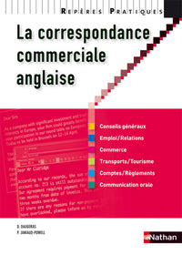 LA CORRESPONDANCE COMMERCIALE ANGLAISE 2010 - REPERES PRATIQUES N18