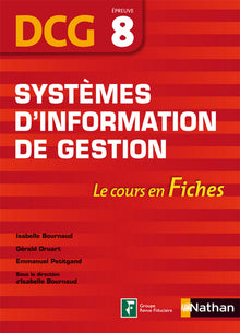 Systèmes d'information de gestion DCG - épreuve 8 - Fiches DCG