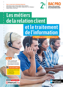 Les métiers de la relation client et le traitement de l'information