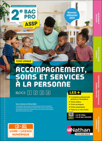 Tome unique (SMS, Biologie, Nutrition-Alimentation) 2ème Bac Pro ASSP