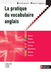 La pratique du vocabulaire anglais 2009 - Repères pratiques N19