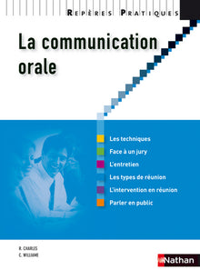 La communication orale 2009 - Repères pratiques N02