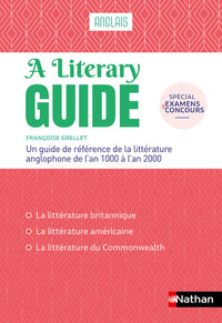 A Literary guide - Anglais - Un guide de référence de la littérature anglophone de l'an 1000 à 2000