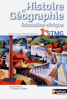 Histoire-Géographie - Education civique - 1re STMG