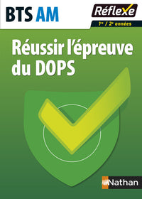 Réussir l'épreuve du DOPS – BTS Assistant de manager