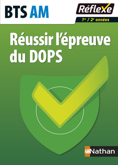 Réussir l'épreuve du DOPS – BTS Assistant de manager