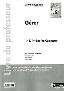 Gérer - 1re/ Term Bac Pro