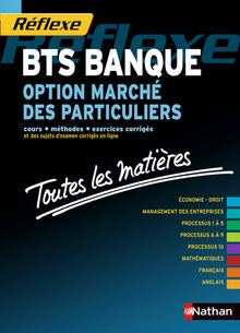 Toutes les matières - BTS Banque - Option Marché des particuliers