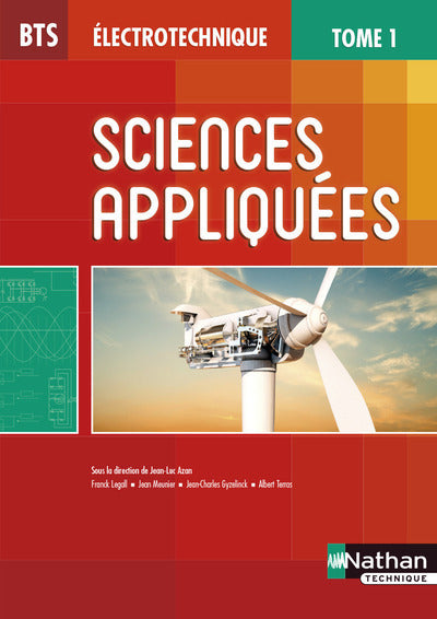 BTS Électrotechnique : Sciences appliquées, Tome 1