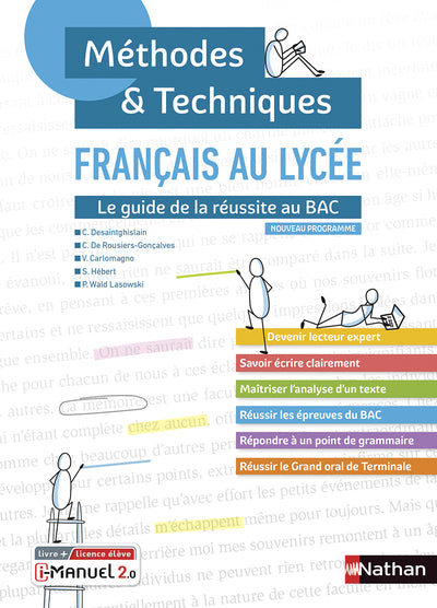 Français Méthodes et techniques - Classes des lycées