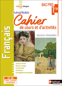 Français - 1re Bac Pro - Cahier de cours et d'activités