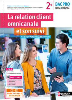 La relation client omnicanale et son suivi - 2de Bac Pro MRC