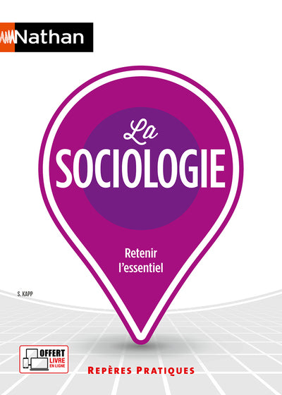 La sociologie - Repères pratiques