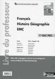 Français Histoire-géographie EMC - 1ère Bac pro (Cahiers regards croisés) Professeur