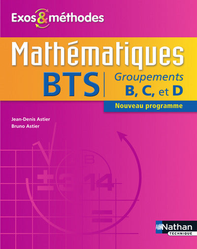Mathématiques BTS Groupements B, C et D