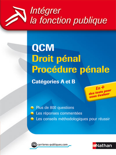 QCM Droit pénal, procédure pénale: Catégories A et B