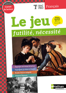 Le jeu : futilité, nécessité