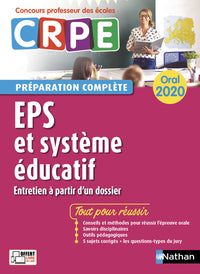 EPS - Système éducatif - Oral 2020 - Préparation complète - CRPE