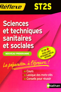 Sciences et techniques sanitaires et sociales ST2S - Mémo Réflexe N24 2008