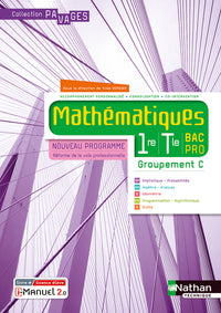 Mathématiques - 1re/Tle Bac Pro - Groupement C